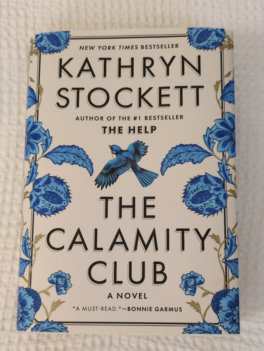 The Calamity Club by - Blue Floral Hardcover Novel